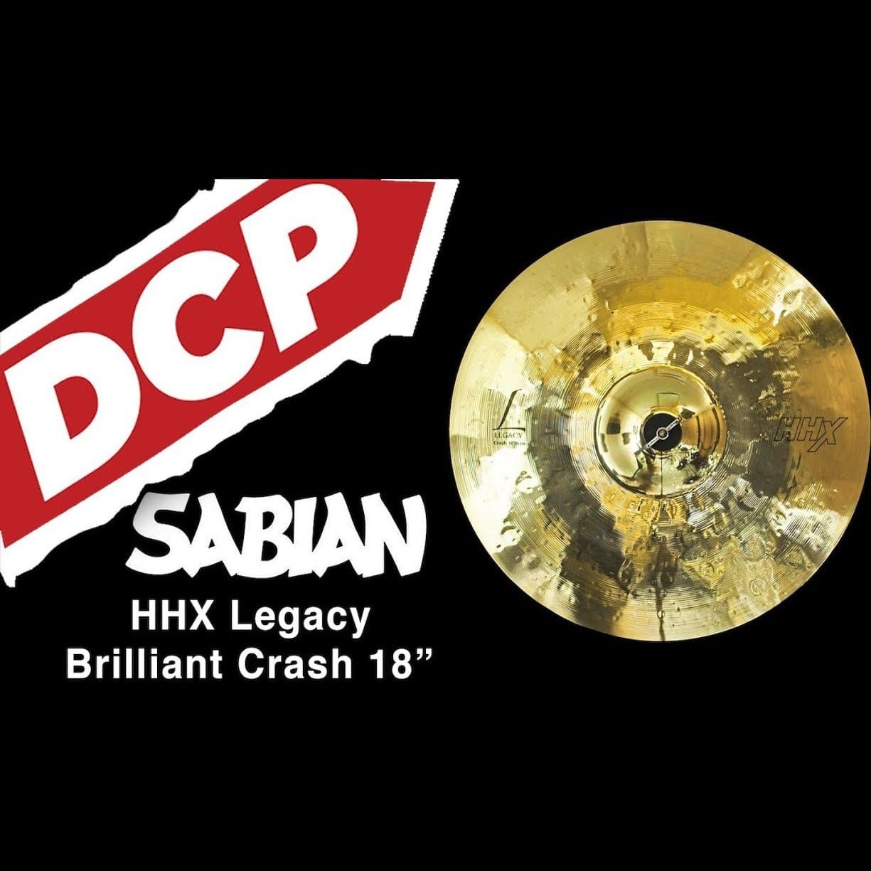 Sabian HHX Legacy Brilliant Crash Cymbal 18" 1 grams