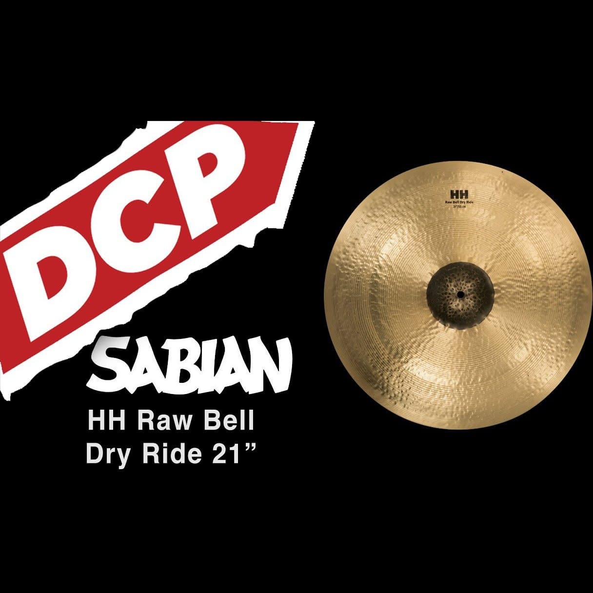 Sabian HH Raw Bell Dry Ride Cymbal 21"